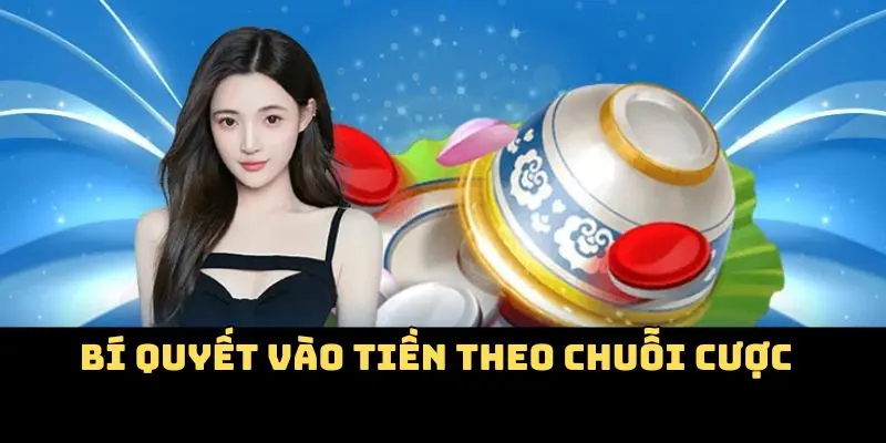 Xóc Đĩa Tại Kubet - Bắt Sóng Cảm Xúc Nâng Tầm Vận May 3 Bí quyết vào tiền theo chuỗi cược