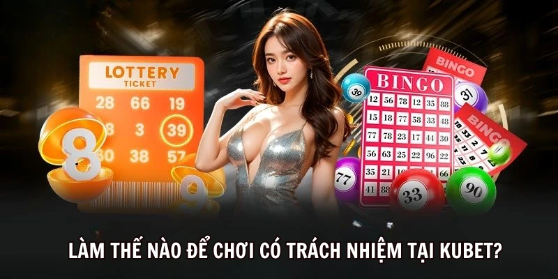 Chơi có trách nhiệm Kubet - Hé Lộ Các Thông Tin Mới Nhất 3 Làm thế nào để tham gia chơi game an toàn tại nền tảng hàng đầu?