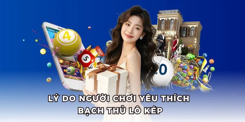 Bạch Thủ Lô Kép – Bí Quyết Chơi Hiệu Quả, Dễ Trúng 2025 2 Tham gia chơi bạch thủ lô kép dễ dàng chỉ cần quy luật xuất hiện.